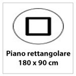 Dimensione piano 180x90cm