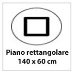 Dimensione piano 140x60cm